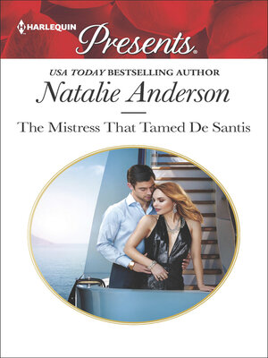 The Mistress That Tamed De Santis - ebook